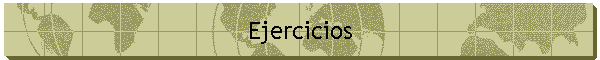 Ejercicios